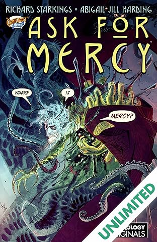 Ask For Mercy Season One (comiXology Originals) #4 (of 6): The Key To Forever